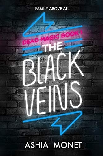 The Black Veins (Dead Magic Book 1)