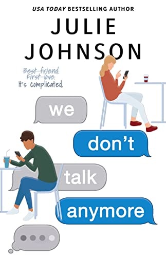 We Don't Talk Anymore (The Anymore Duet Book 1)