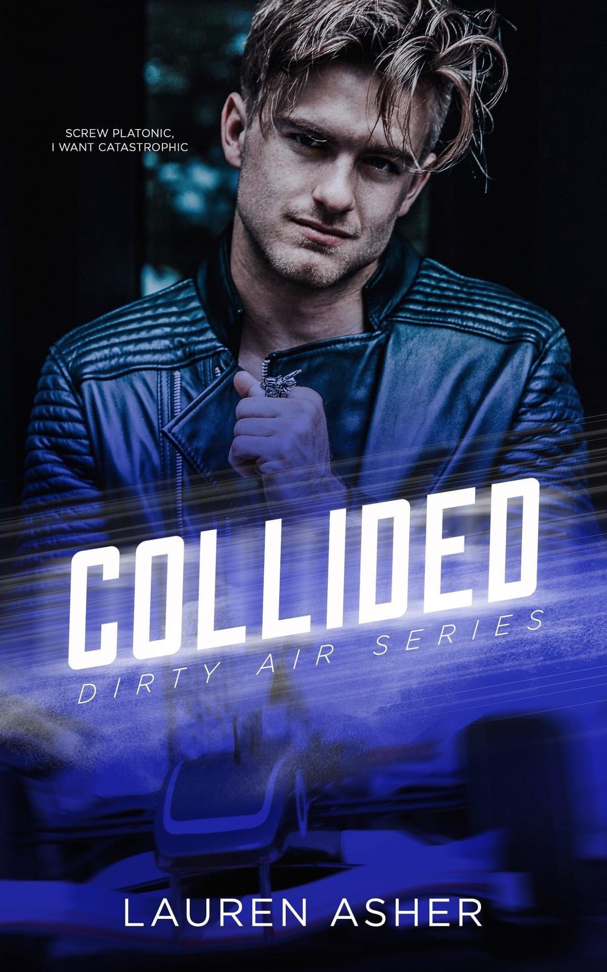 Collided (Dirty Air Series)