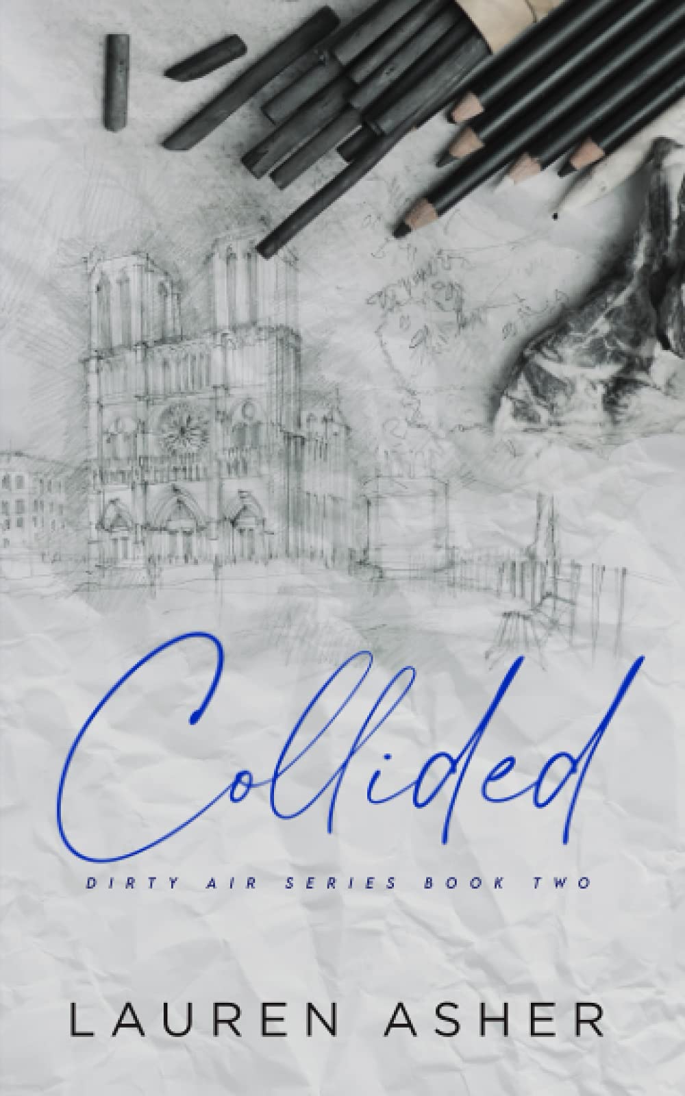 Collided Special Edition (Dirty Air Special Edition)
