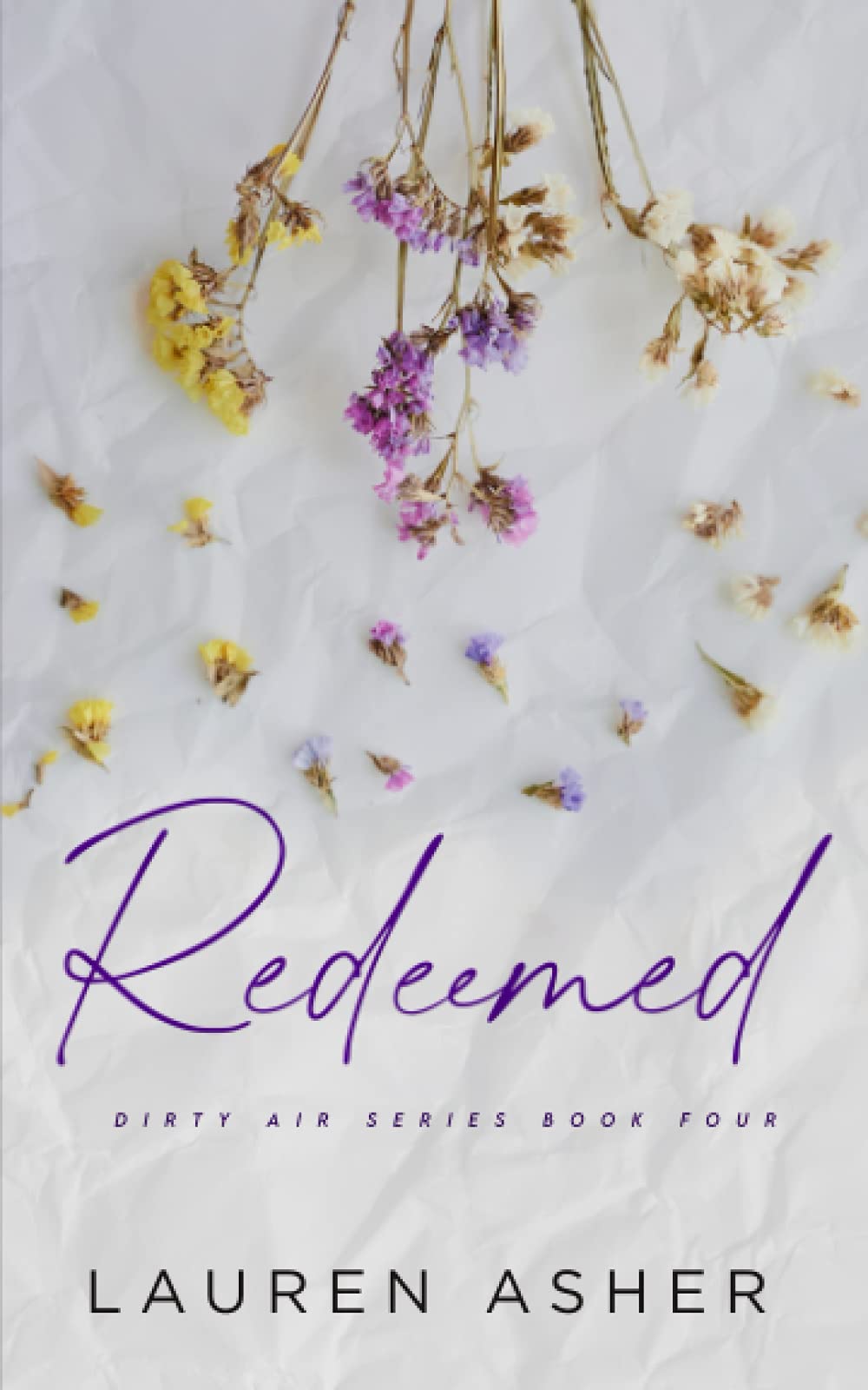 Redeemed Special Edition (Dirty Air Special Edition)