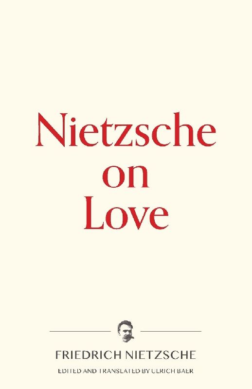 Nietzsche on Love