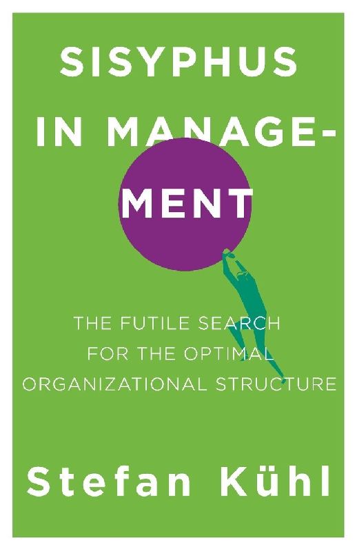 Sisyphus in Management