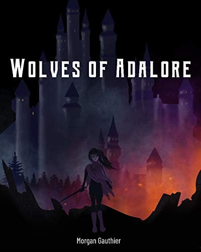 Wolves of Adalore (Mark of the Hunter Book 1)
