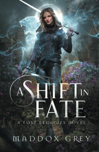 A Shift in Fate (Lost Legacies)