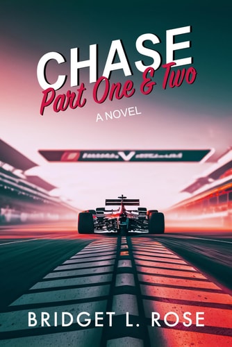 Chase: Part One & Two (The Pitstop Series, Band 4)