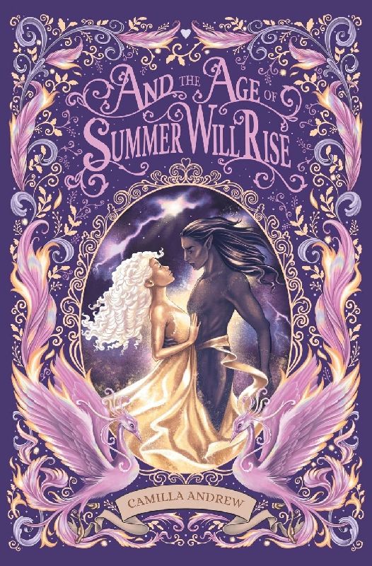 And the Age of Summer Will Rise