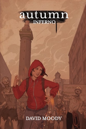 Autumn: Inferno (London Trilogy)