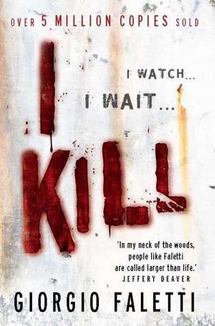 I Kill