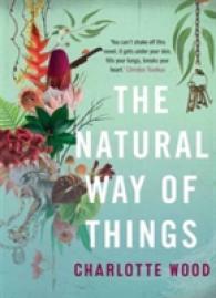 The Natural Way of Things [Jan 05, 2017] Wood, Charlotte