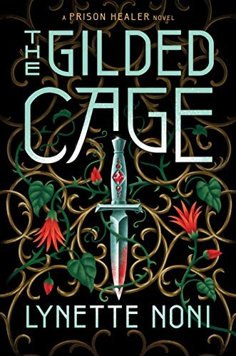 The Gilded Cage (The Prison Healer Book 2)