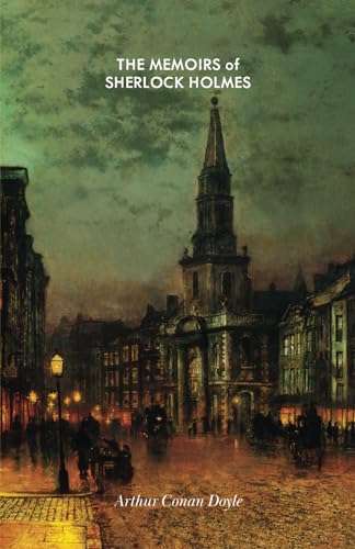 The Memoirs of Sherlock Holmes