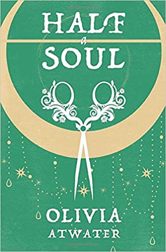 Half a Soul (Regency Faerie Tales)