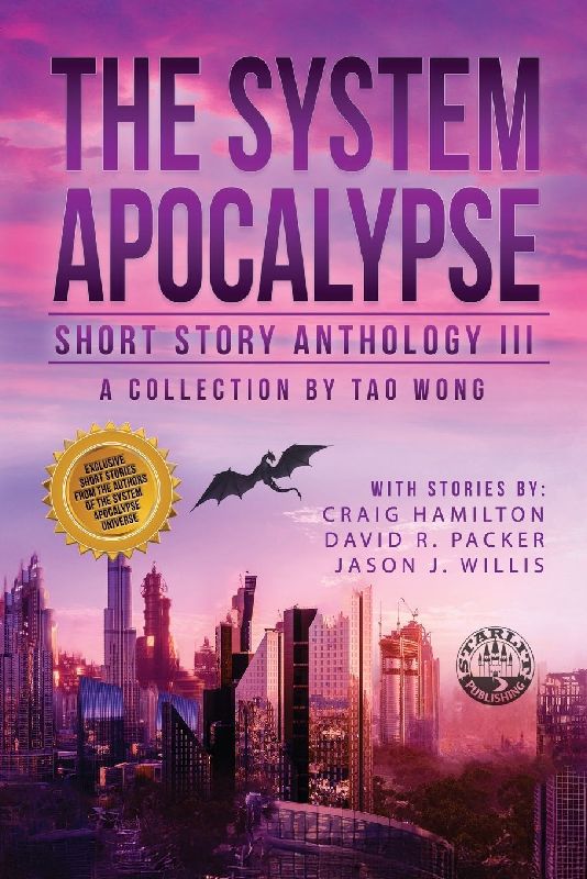 The System Apocalypse Short Story Anthology Volume III