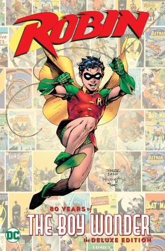 Robin: 80 Years of the Boy Wonder The Deluxe Edition