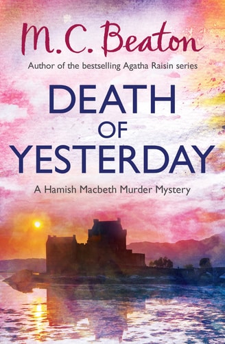 Death of Yesterday (Hamish Macbeth)