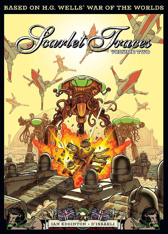 The Complete Scarlet Traces, Volume Two