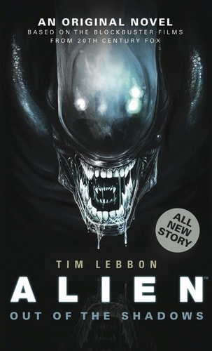 Out of the Shadows (Alien, Band 1)