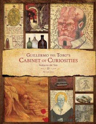 Guillermo Del Toro - Cabinet of Curiosities