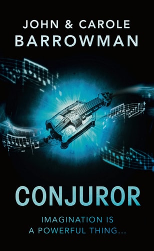 Conjuror: Orion Chronicles (Orion Chronicles, 1, Band 1)