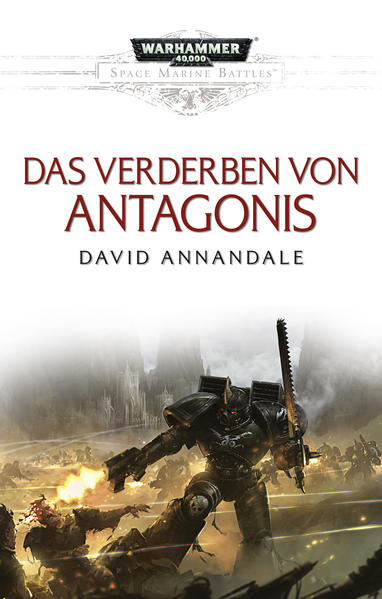 Space Marine Battles - Das Verderben von Antagonis