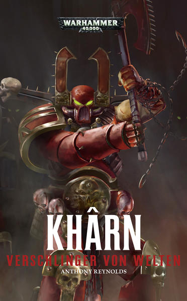 Warhammer 40.000 - Kharn: Verschlinger der Welten