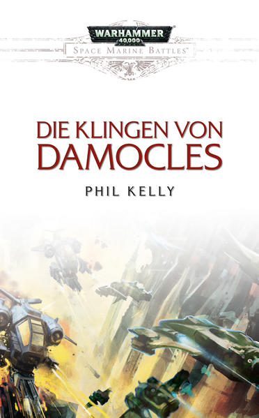 Space Marine Battles - Die Klingen von Damocles