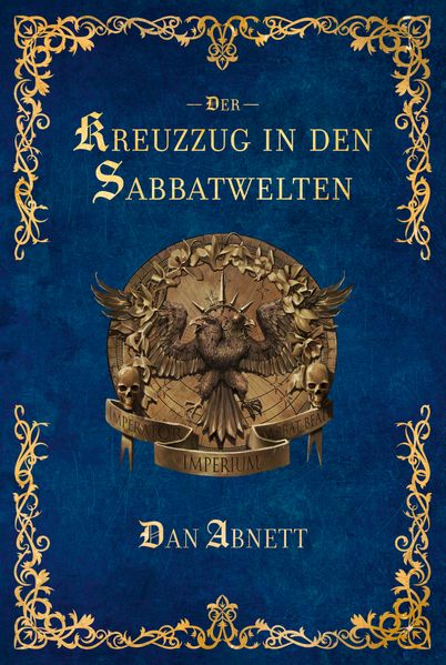 Warhammer 40.000 - Der Kreuzzug in den Sabbatwelten