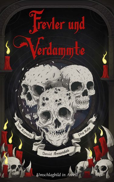 Frevler und Verdammte
