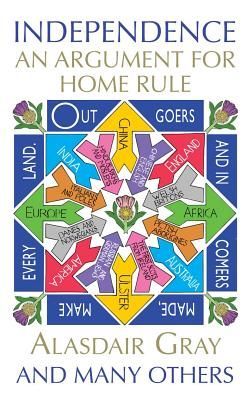 Independence: An Argument for Home Rule