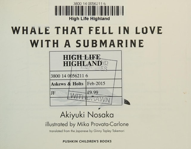 The Whale that Fell in Love with a Submarine