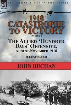 1918-Catastrophe to Victory