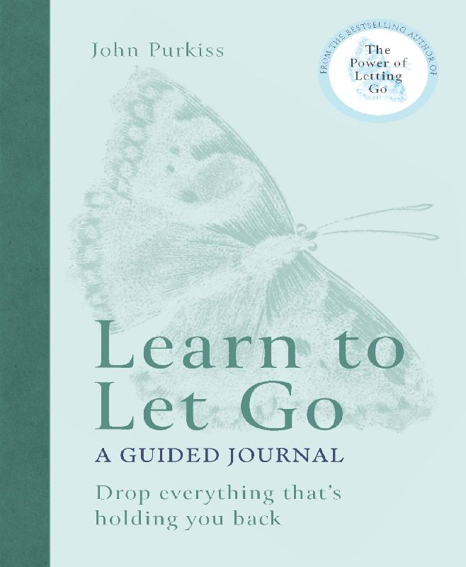 Learn to Let Go: A Guided Journal