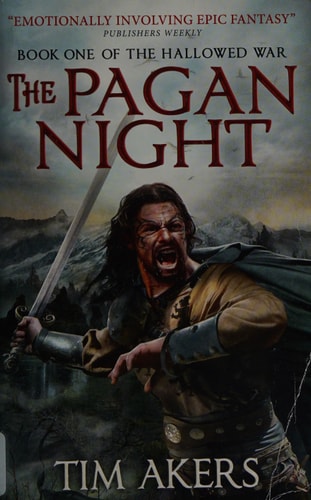 The Pagan Night: The Hallowed War 1