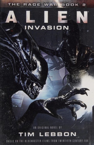 Alien - Invasion: The Rage War Book 2