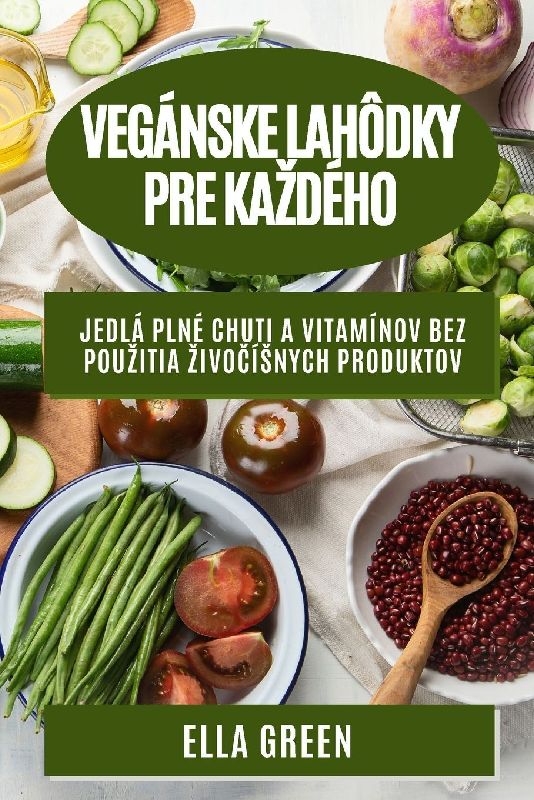 Vegánske lahôdky pre ka¿dého