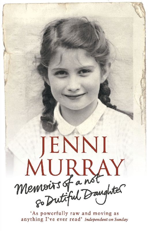 Memoirs Of A Not So Dutiful Daughter