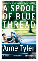 A Spool of Blue Thread: Anne Tyler
