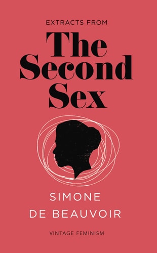 Extracts From: The Second Sex