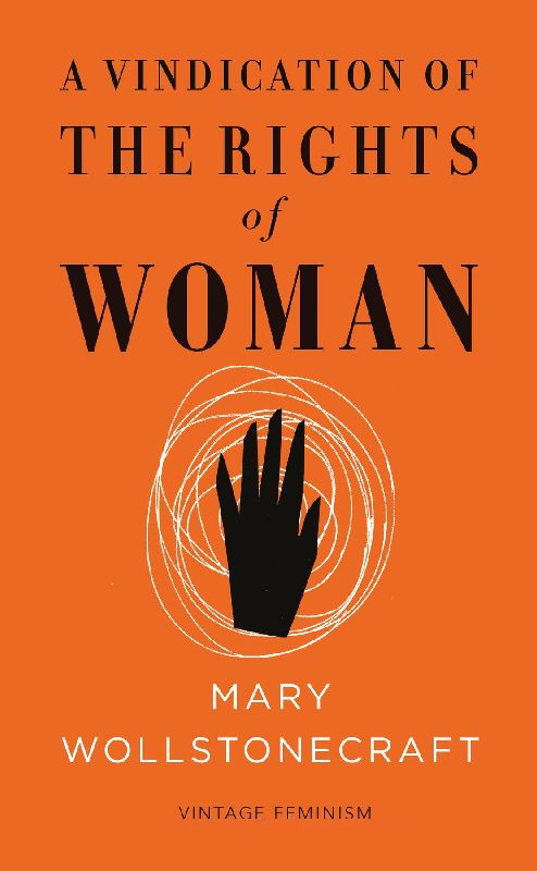 A Vindication of the Rights of Woman