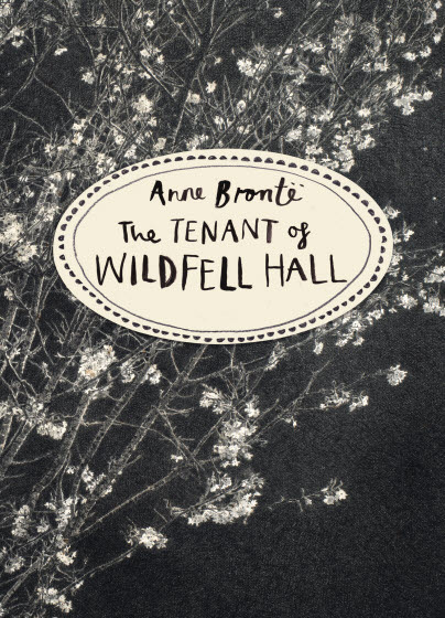 The Tenant of Wildfell Hall (Vintage Classics)