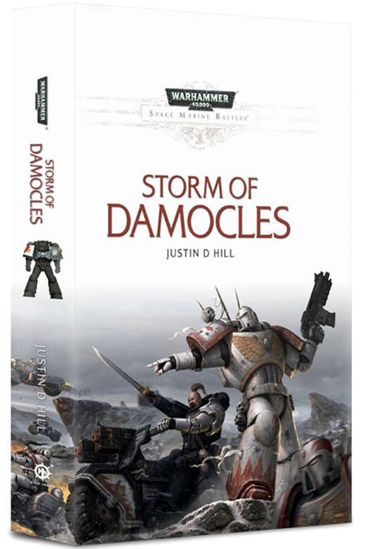 Storm of Damocles: A Space Marine Battles Hardcover Novel (Warhammer 40,000 40K 30K Games Workshop Forgeworld) OOP