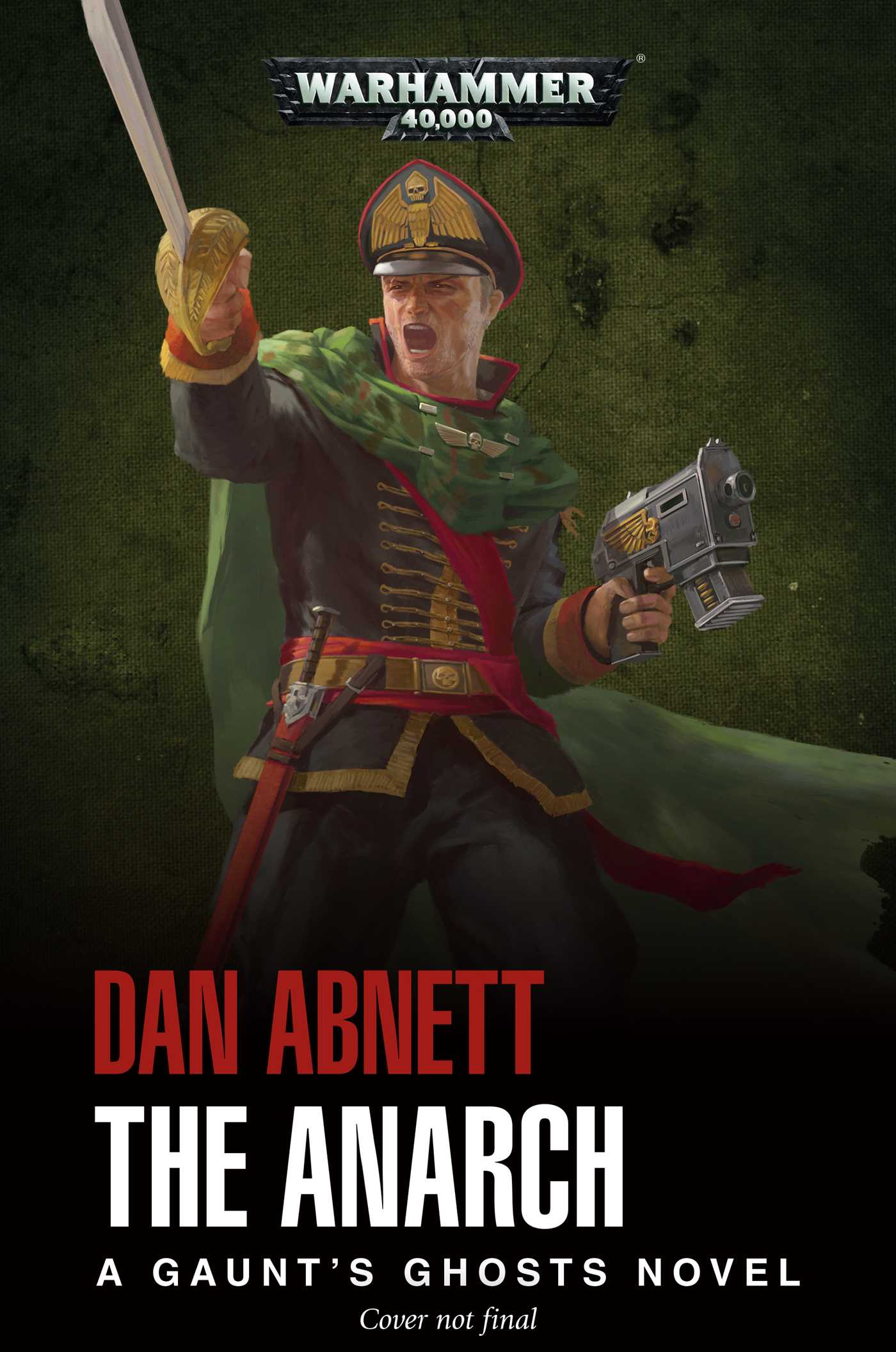 The Anarch (15) (Gaunt's Ghosts)