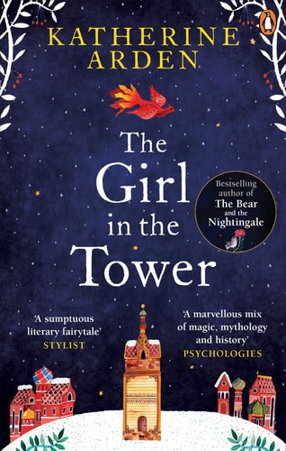 The Girl in The Tower: (Winternight Trilogy) [Paperback] Arden, Katherine