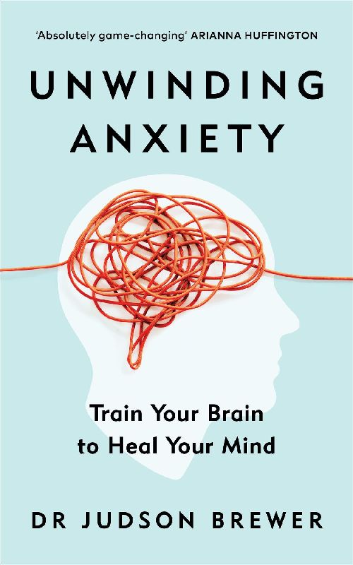 Unwinding Anxiety