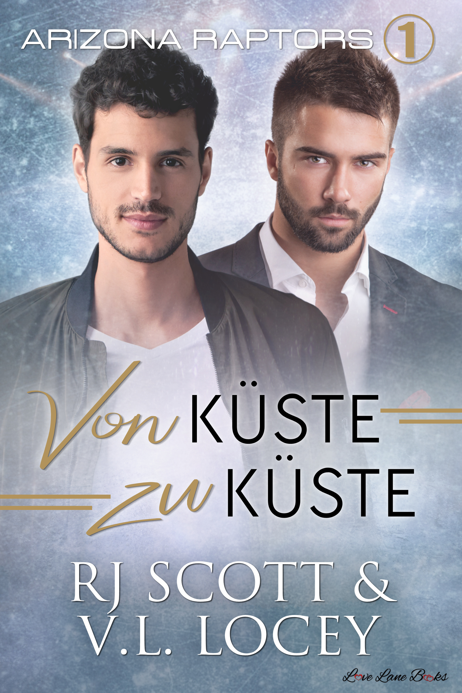 Von Küste zu Küste (Arizona Raptors - Deutsche Ausgabe 1)