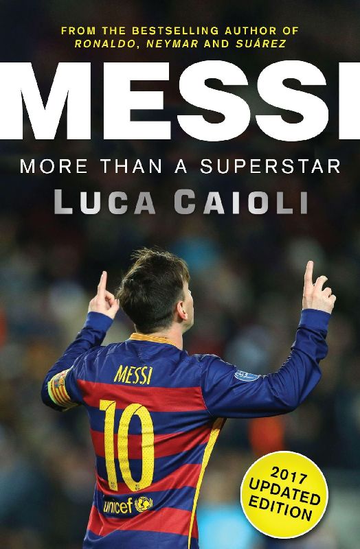 Messi - 2017 Updated Edition