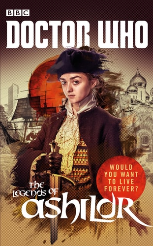DOCTOR WHO LEGENDS OF ASHILDR