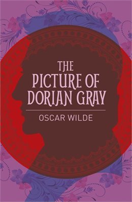 Classics The Picture Of Dorian Gray (Arcturus Classics)