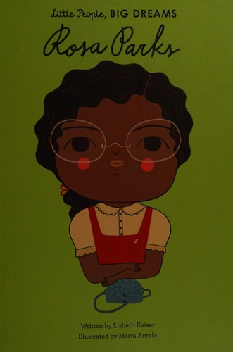 Rosa Parks (Volume 9) (Little People, BIG DREAMS, 9)
